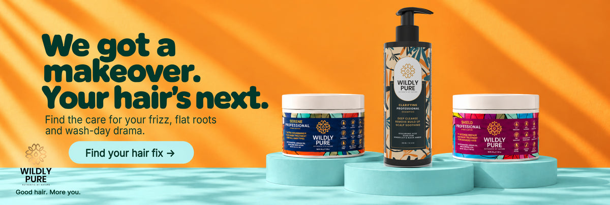 Wildly Pure — Good hair. More you. Brand banner